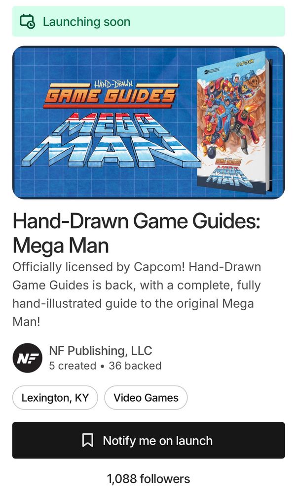 A section of the Kickstarter campaign preview page for "Hand-Drawn Game Guides: Mega Man" that shows over 1,000 followers have already signed up for alerts.