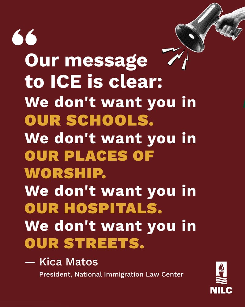 Our Message is Clear:We don't want you in
our schools.
We don't want you in
OUR PLACES OF WORSHIP.
We don't want you in
OUR HOSPITALS.
We don't want you in
OUR STREETS. Kica Matos, NILC President