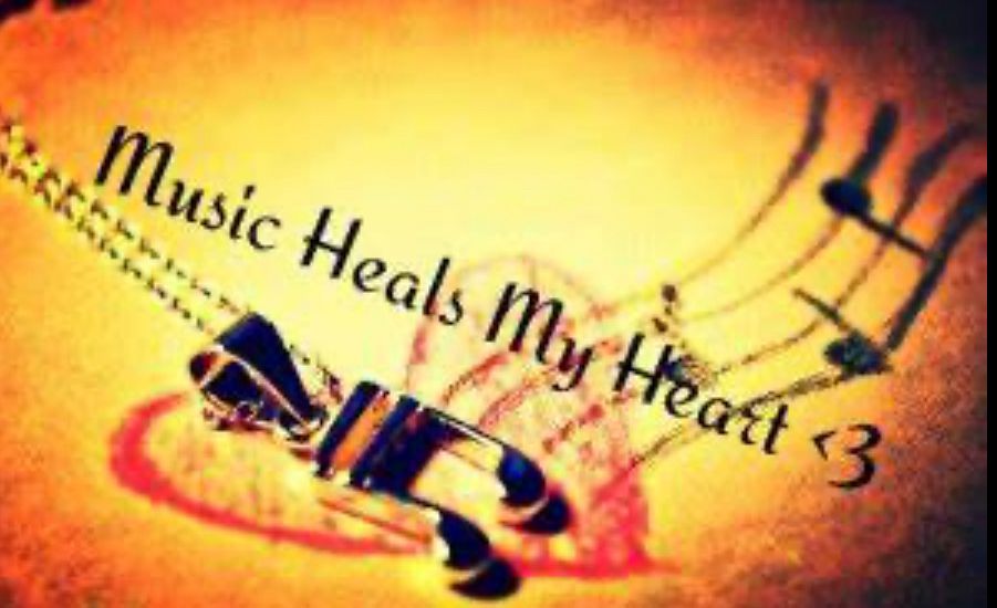 Music heals my heart.