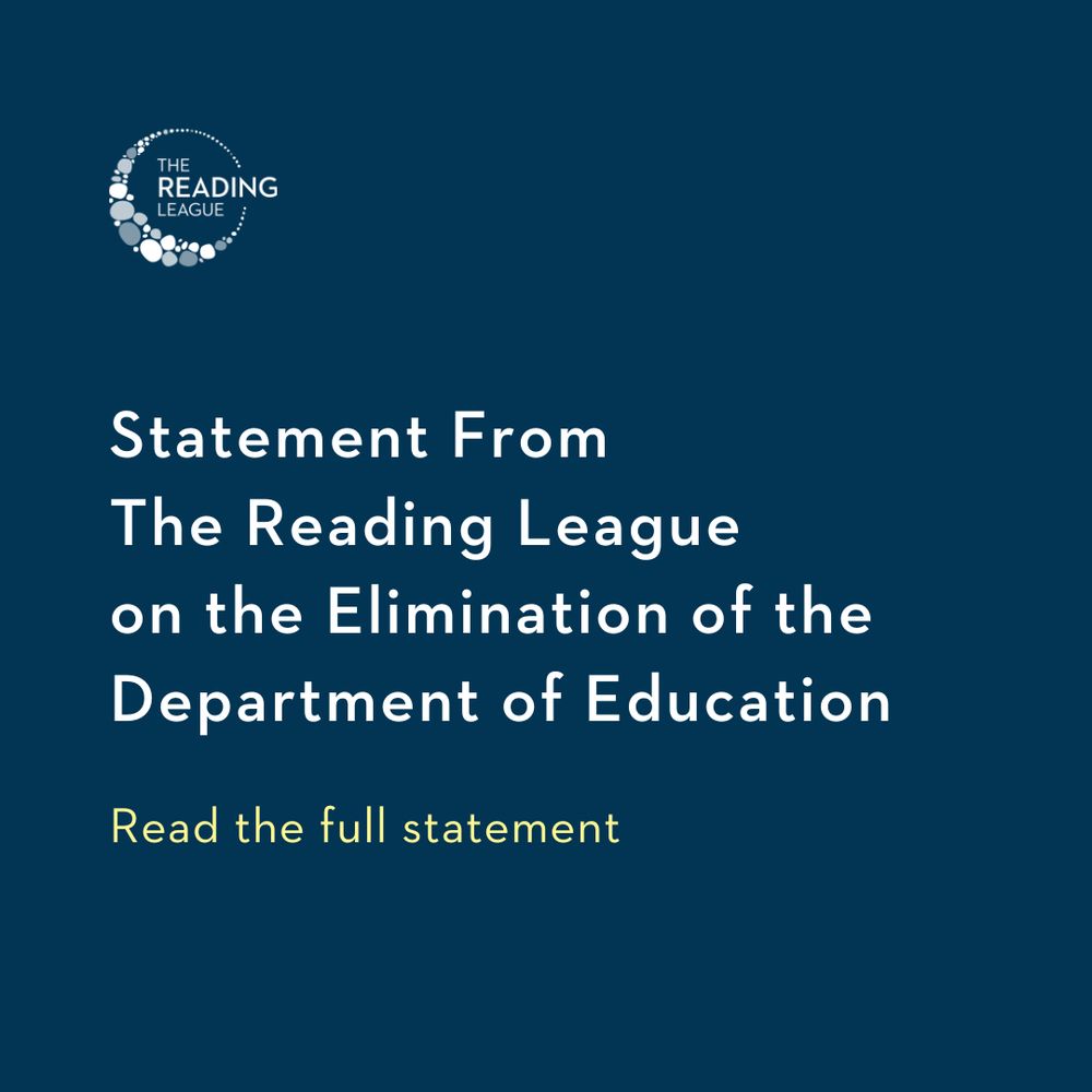 The Reading League logo

Statement From The Reading League on the Elimination of the Department of Education

Read the full statement