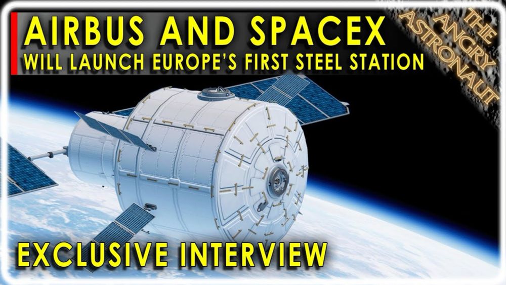 SpaceX prepares to launch the first stainless steel space station!  Built by Airbus!!