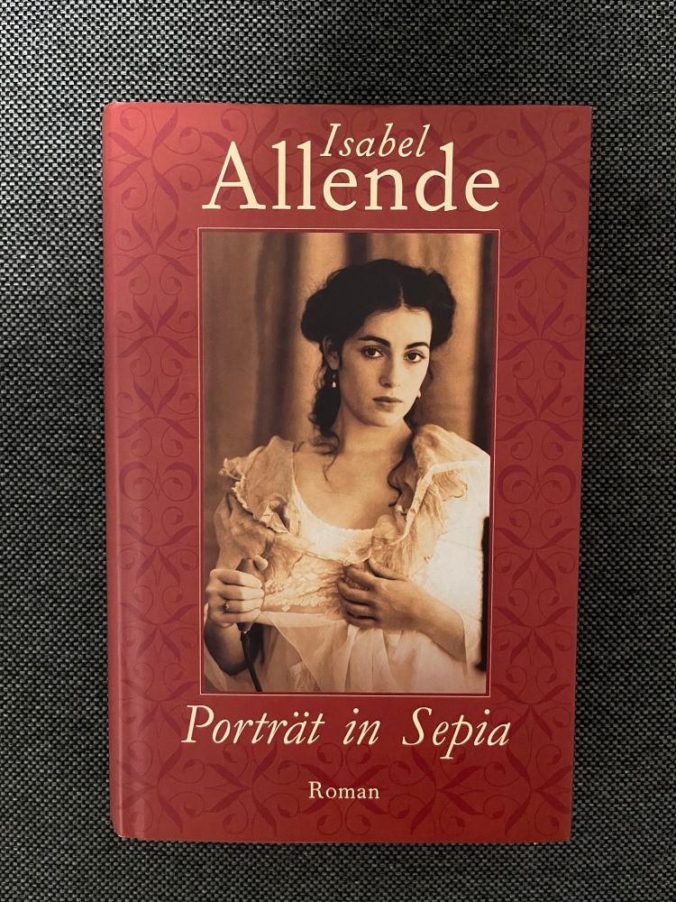Image of book "Porträt in Sepia" (orig. Retrato en Sepia) written by Isabel Allende