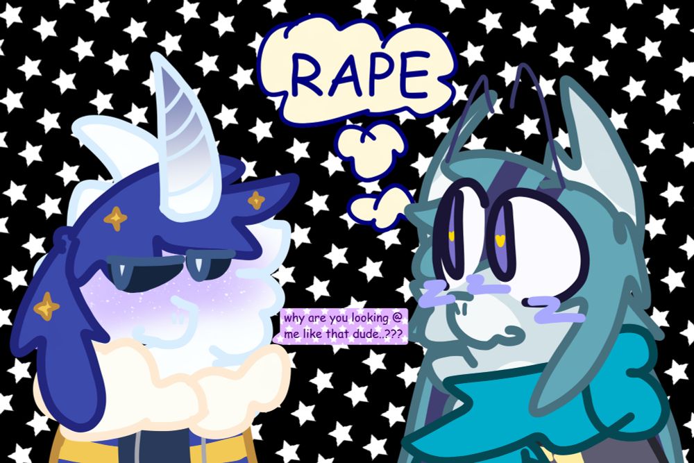 Drawing of my OC Navy and Outer!Sans as a pony!! They are on a. Black and white starry background..

Text:

OT!Sans: "why are you looking @ me like that dude..???"
Navy (in thought bubble): "RAPE"