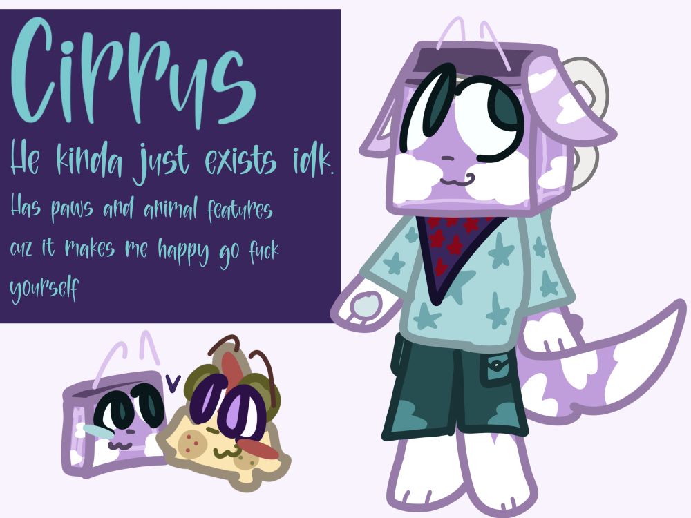 Cirrus's ref sheet!! Cirrus is based on Cloudy Dream Boxten with a bandana sourced from Passionate Wisteria Boxten!! The text reads: "Cirrus" "He kinda just exists idk." "Has paws and animal features cuz it makes me happy go fuck yourself"
Below the text is a drawing of Cirrus (missing his ears and key) with Alfredo, a Special Spaghetti Goob I made to go with him because I love Shyhugs!!