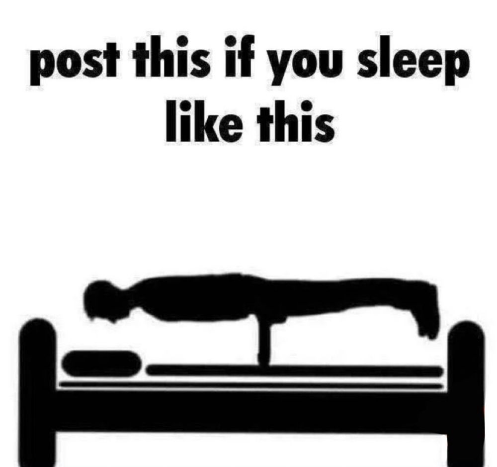 pictograph of a person on a bed with a large erection. they are facing downwards, balancing on the penis. text at the top reads “post this if you sleep like this”