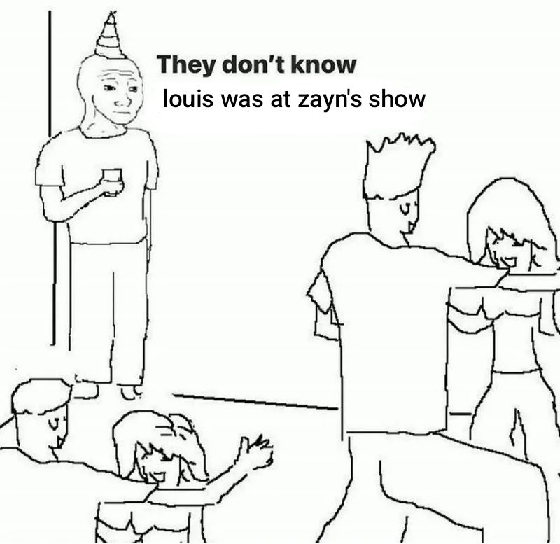They don't know louis was at zayn's show meme