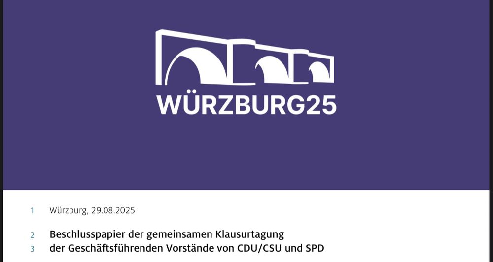 Beschlusspapier der gemeinsamen Klausurtagung
der Geschäftsführenden Vorstände von CDU/CSU und SPD