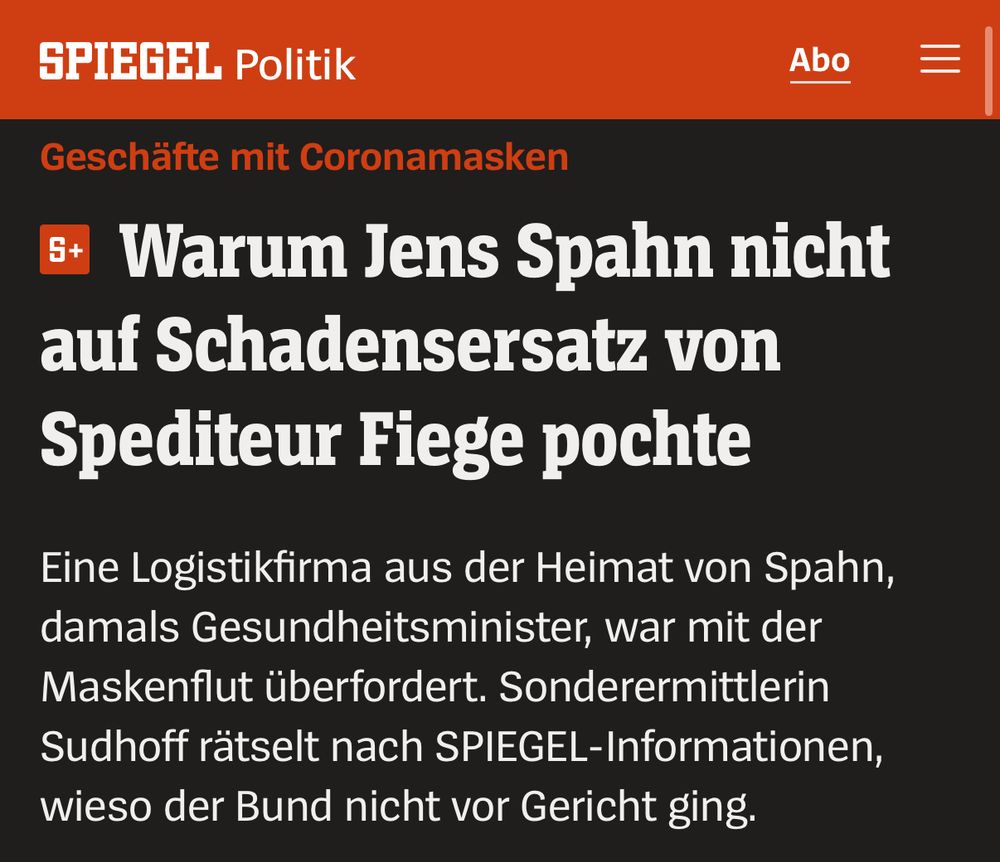 SPIEGEL: Geschäfte mit Coronamasken - Warum Jens Spahn nicht auf Schadensersatz von Spediteur Fiege pochte
Eine Logistikfirma aus der Heimat von Spahn, damals Gesundheitsminister, war mit der Maskenflut überfordert. Sonderermittlerin Sudhoff rätselt nach SPIEGEL-Informationen, wieso der Bund nicht vor Gericht ging.