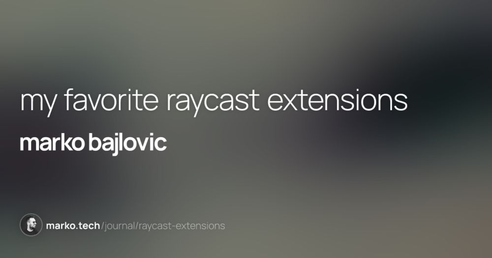 Do you use Raycast @raycast.com ? If so, I've written up a guide on installing what I consider some of the most useful and practical extensions from the Raycast Store. marko.tech/journal/rayc...