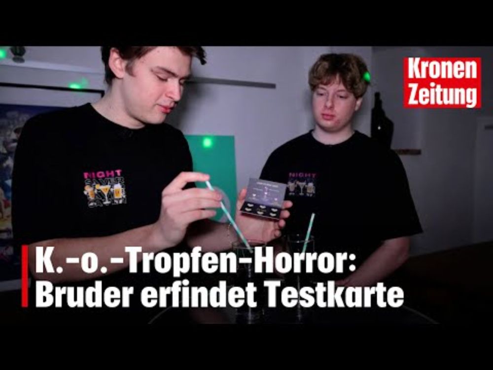 Schwestern vegiftet: K.-o.-Tropfen-Horror: Bruder erfindet Testkarte | krone.tv NEWS