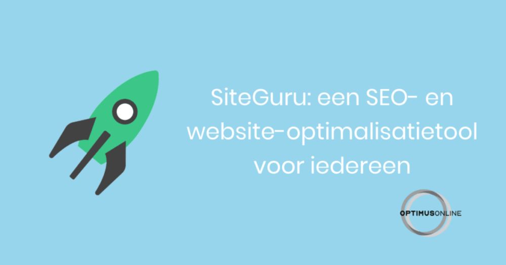 SiteGuru review: een SEO- en website-optimalisatietool voor iedereen - Optimus Online