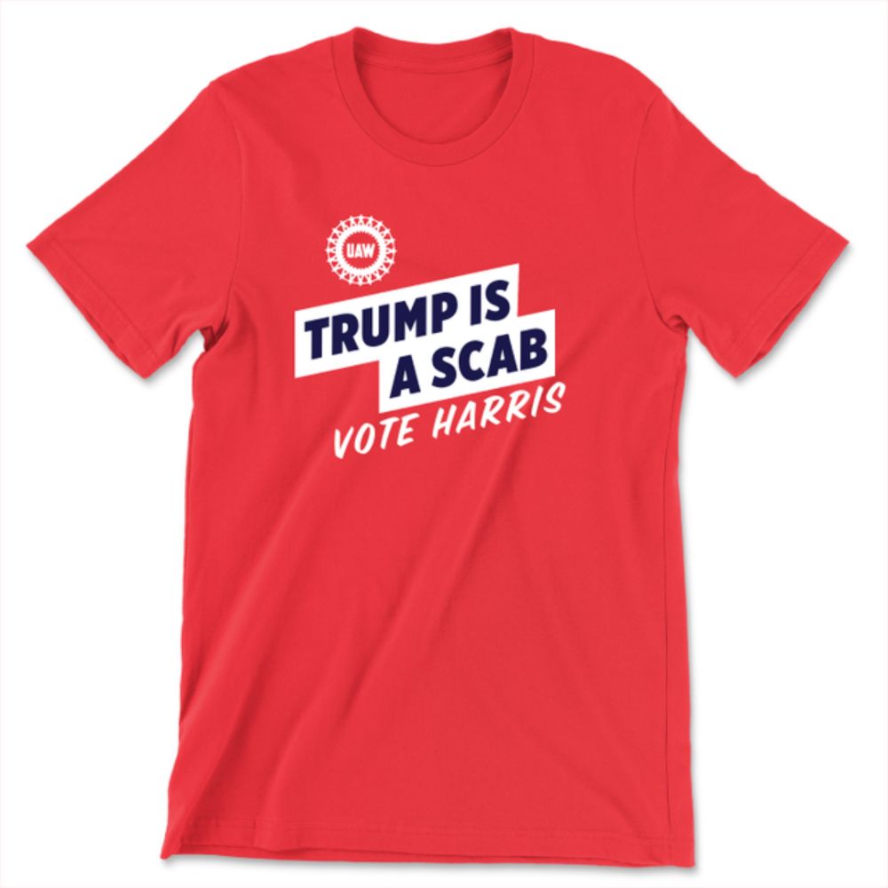 Trump Is A Scab (Unisex Red Tee)