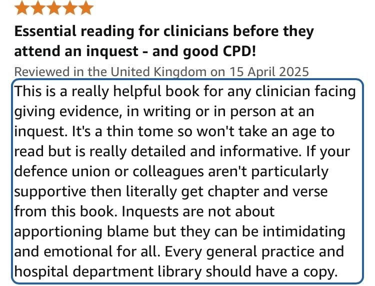 Feedback from a reader - A Clinician's Brief Guide to the Coroner's Court  and Inquests.
