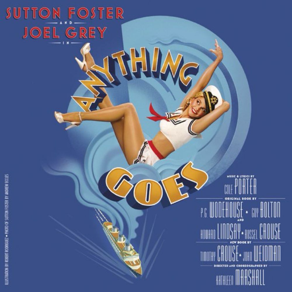 Sutton Foster & Anything Goes New Broadway Company Orchestraの