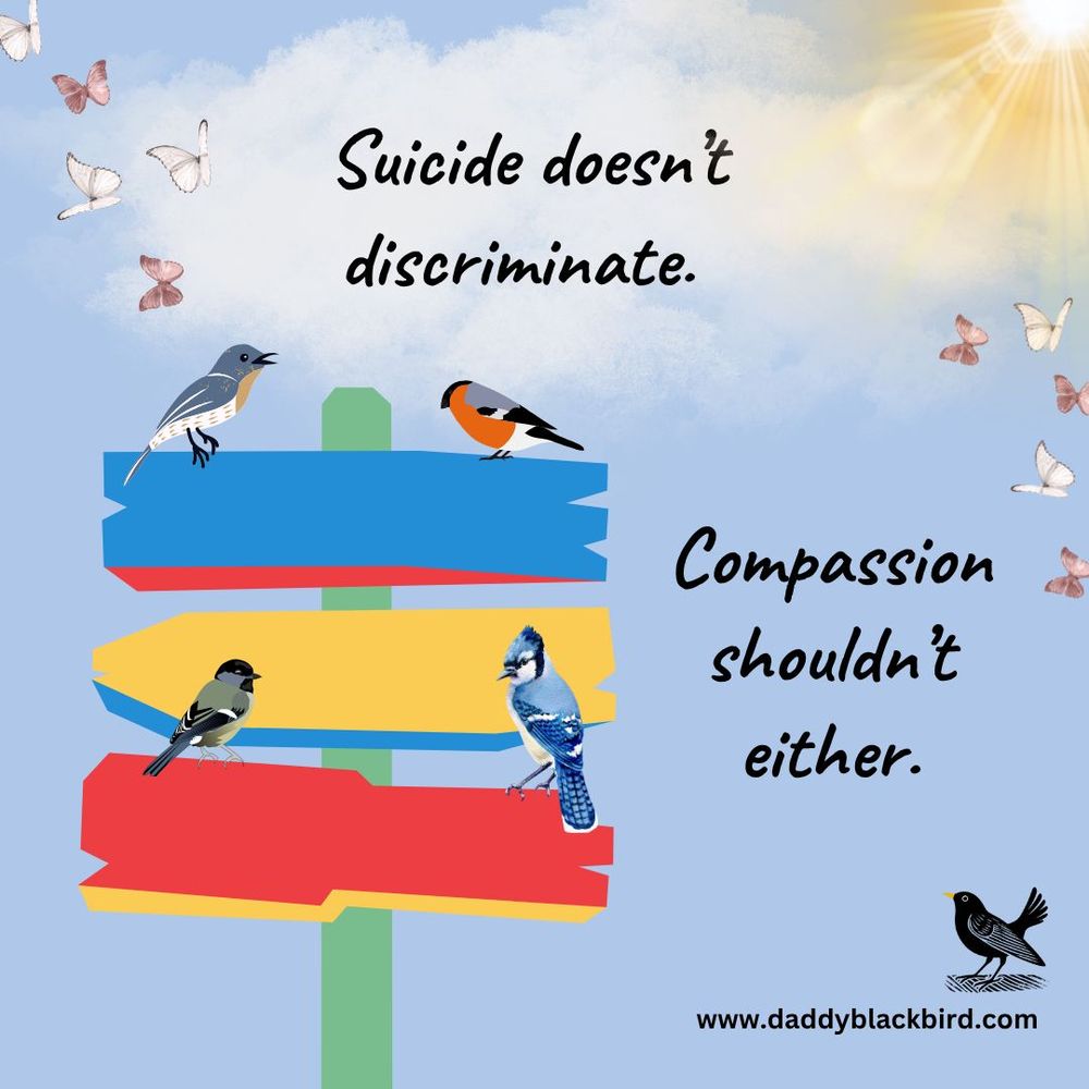 Suicide doesn’t discriminate. Compassion shouldn’t either.