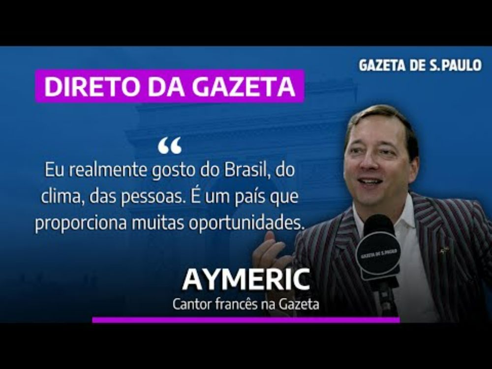 Aymeric - Cantor francês no Brasil | Direto da Gazeta