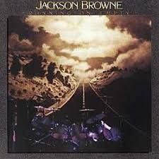 Jackson Browne, Running on Empty