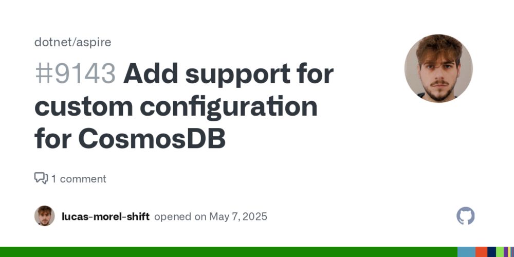 Add support for custom configuration for CosmosDB · Issue #9143 · dotnet/aspire