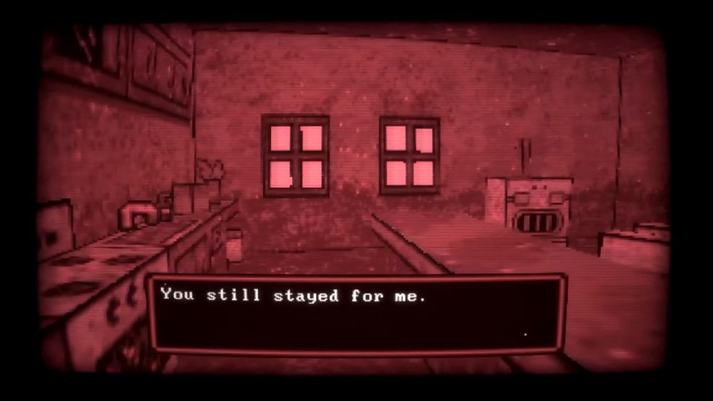 A house with a dialogue box that reads "You still stayed for me." The screen is tinted red.