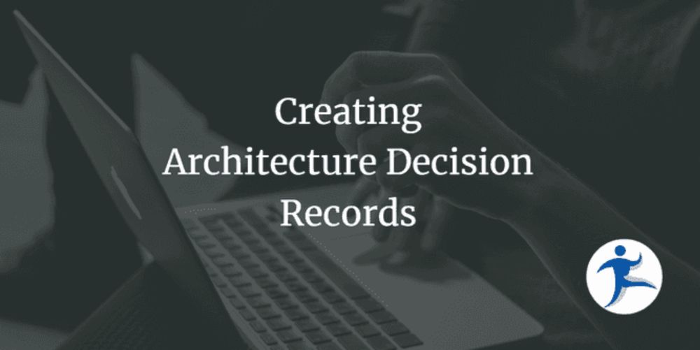 Creating Architecture Decision Records