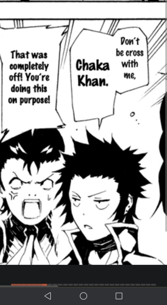 Walter in the manga SMT 4 prayers saying "Don't be cross with me, Chaka Khan." While Navarre replies angrily "That was completely off ! You're doing this on purpose !"