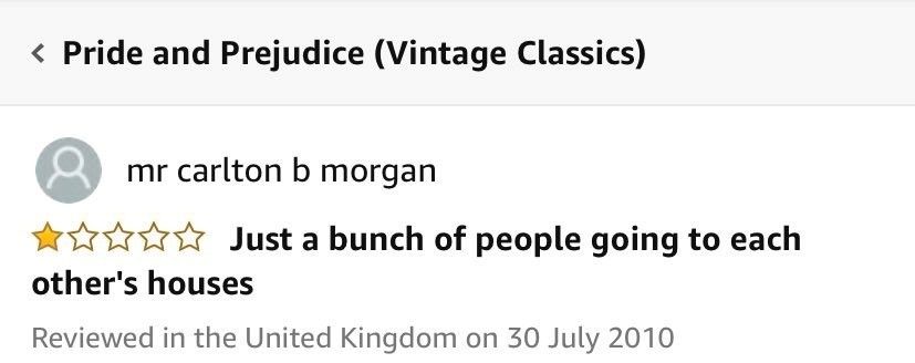 Amazon review of Pride and Prejudice, left by carlton p morgan on 30 July 2010: 