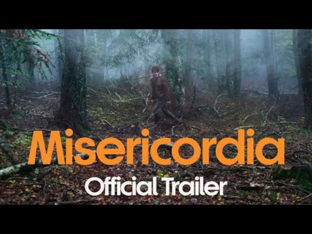 MISERICORDIA - Official Trailer