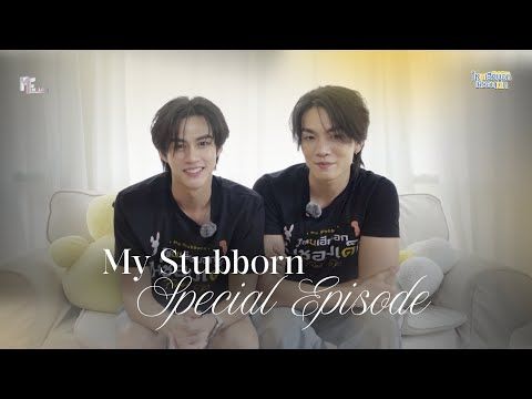 [ENG Sub] Spoiler SPECIAL EP. MyStubborn ไหนเฮียบอกไม่ชอบเด็ก  (心口不一) | กันยายนนี้เจอกัน!!