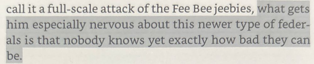 call it a full-scale attack of the Fee Bee jeebies, what gets him especially nervous about this newer type of feder-als is that nobody knows yet exactly how bad they can be.