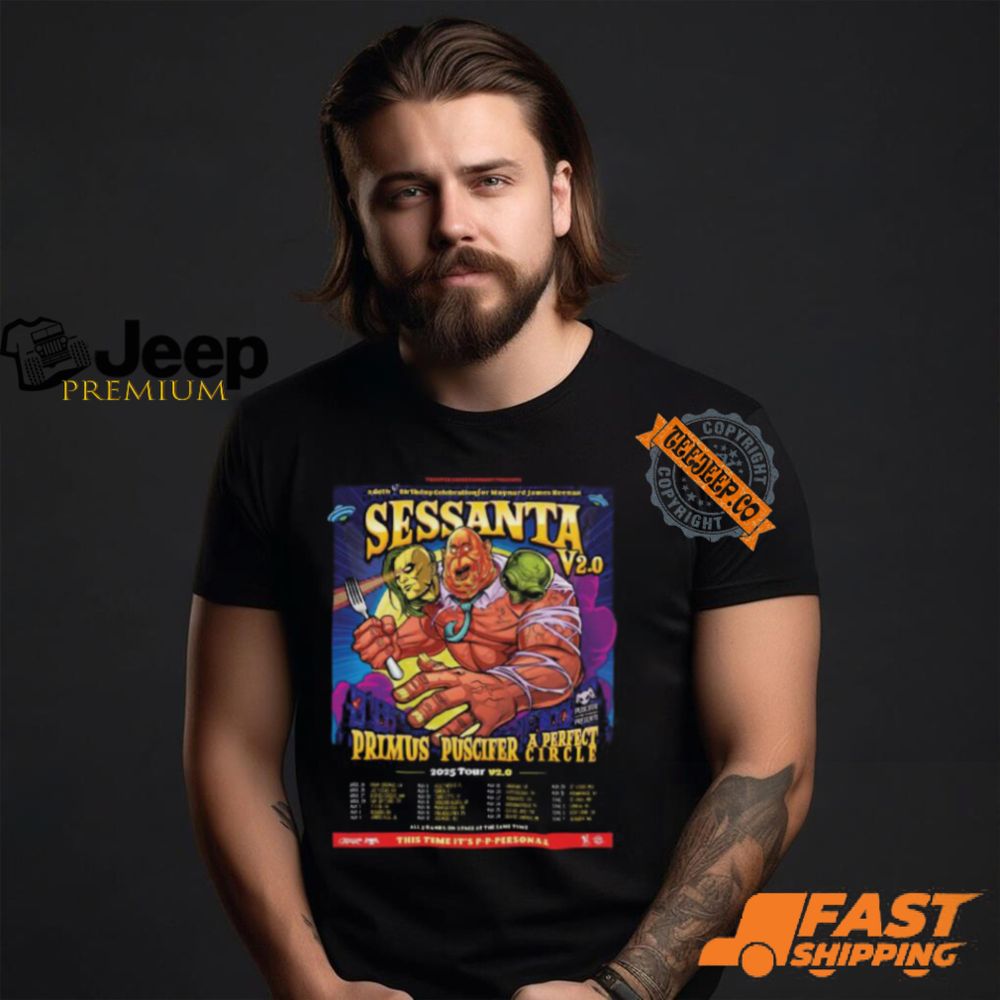 Sessanta V2.0 A 61th Birthday Celebration For Maynard James Keenan 2025 Tour V2.0 With Primus Puscifer And A Perfect Circle Tour Dates List Unisex T Shirt - TeeJeep Fashion - Online T-shirt, Sweatter ...