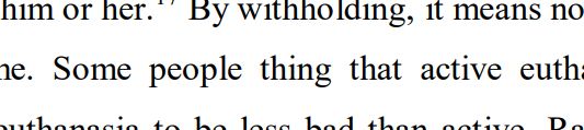 Sentence in a Euthanasia Essay: "Some people thing that active euthanasia"