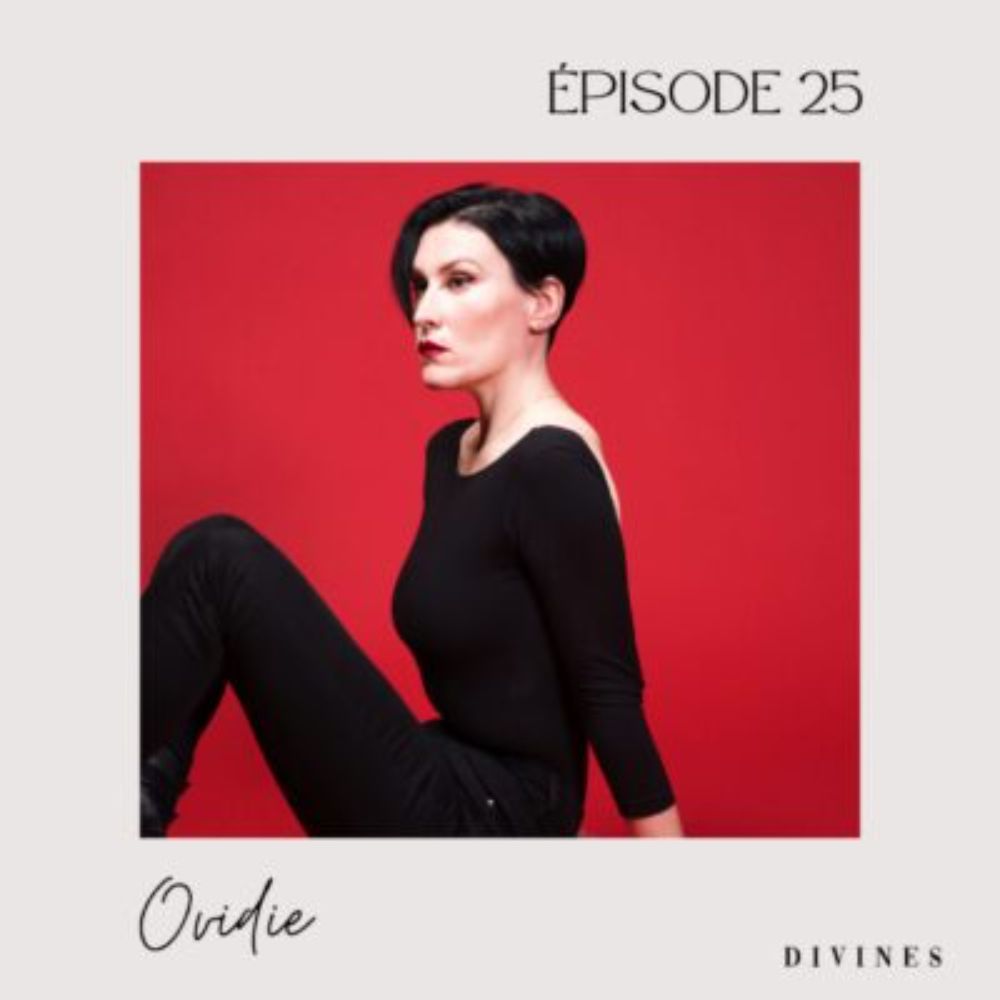 EP#25 - Ovidie, mercenaire de l’intime