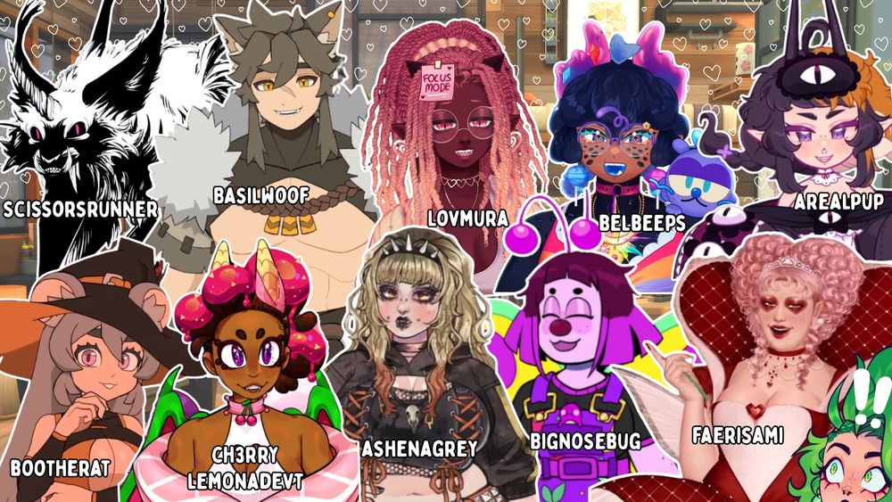 List of uniquely drawn vtubers left to right top to bottom : scissorrunner, basilwoof, lovmura, belbeeps, arealpup. bootherat, ch3rrylemonadevt, ashenagrey, bignosebug, faeriseami