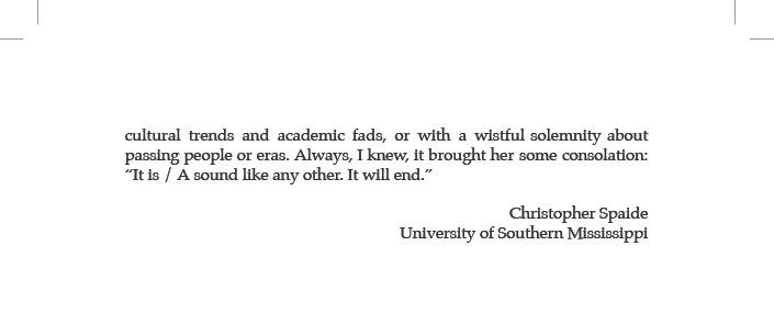 Christopher Spaide, remembrance of Helen Vendler in “As You Leave the Room: A Memorial Tribute: Marjorie Perloff & Helen Vendler,” The Wallace Stevens Journal 48, no. 2 (Fall 2024): 288