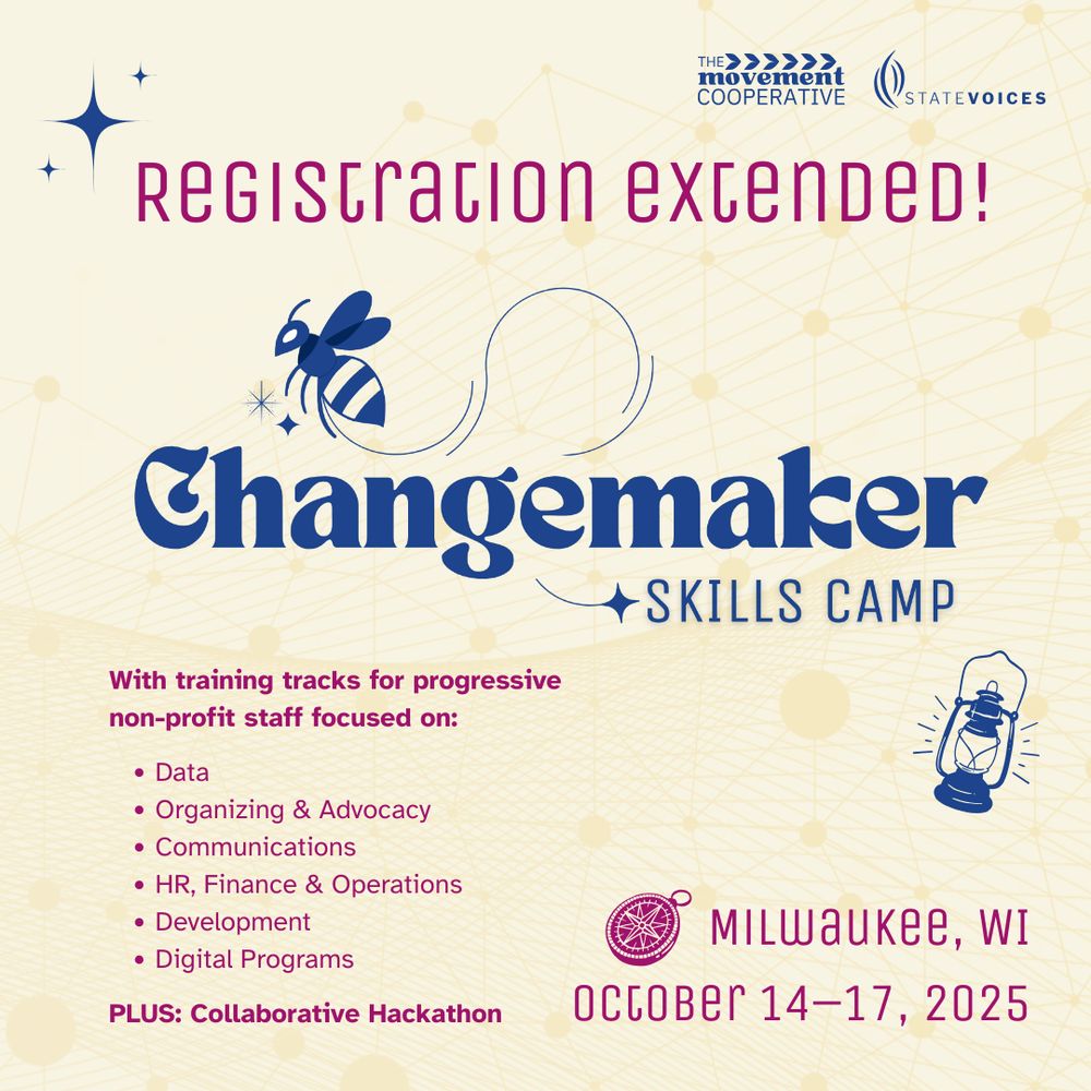 Ivory parchment background with a faint pattern of interconnected lines and dots. Deep sapphire blue stars appear in the top left, and a lantern icon sits below the Changemaker Skills Camp logo in the center. Logos for The Movement Cooperative and State Voices appear in the top right. “Registration extended!” is written in plum magenta at the top. Bottom left text, starting center left, lists training tracks for progressive nonprofit staff in Data; Organizing & Advocacy; Communications; HR, Finance & Operations; Development; and Digital Programs, plus a Collaborative Hackathon. “Milwaukee, WI” and “October 14–17, 2025” appear in plum magenta at the bottom right with a compass icon to the left.
