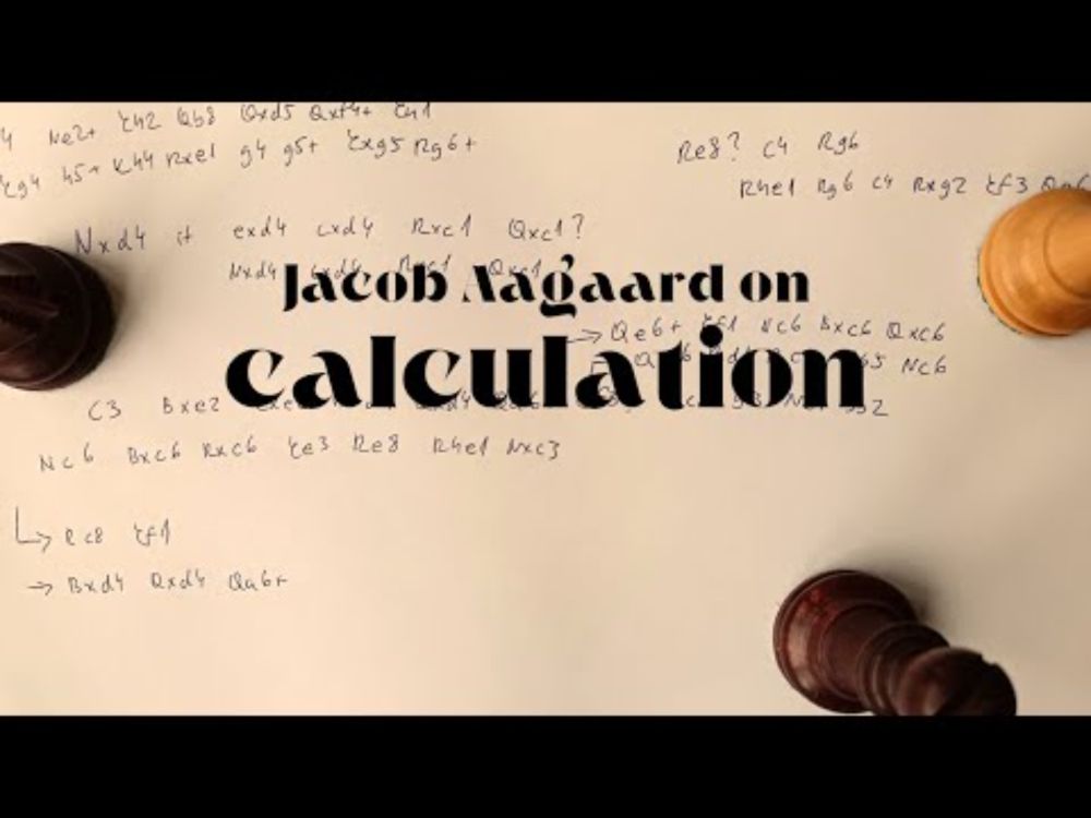 Chess Calculation explained by the world's greatest chess coach