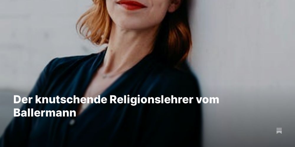 Der knutschende Religionslehrer vom Ballermann