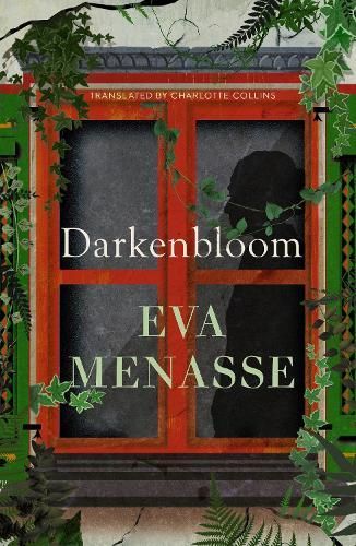 Image of cover of book Darkenbloom by Eva Menasse, reviewed by Ann Skea in the Newtown Review of Books.