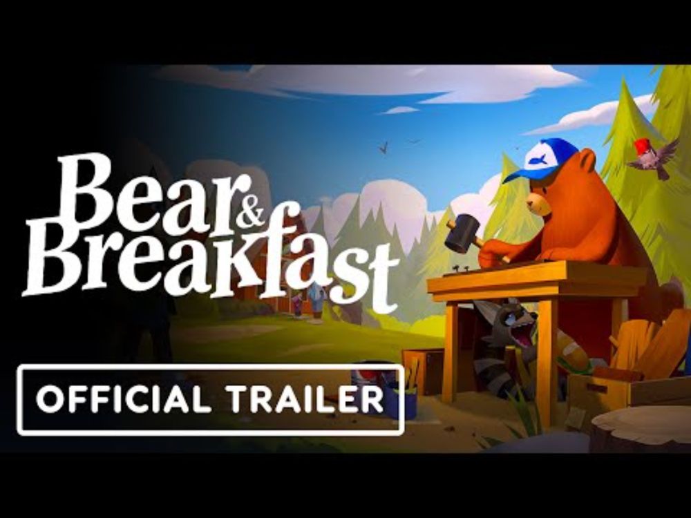 Bear and Breakfast - Official Gameplay Trailer | Summer Game Fest 2022