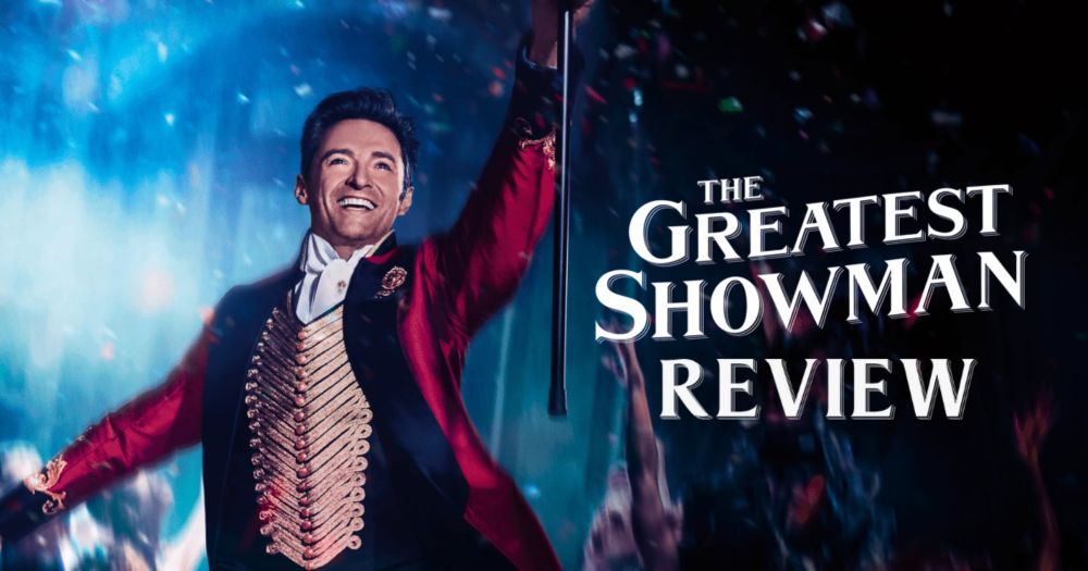 Hugh Jackman Shines in ‘The Greatest Showman’