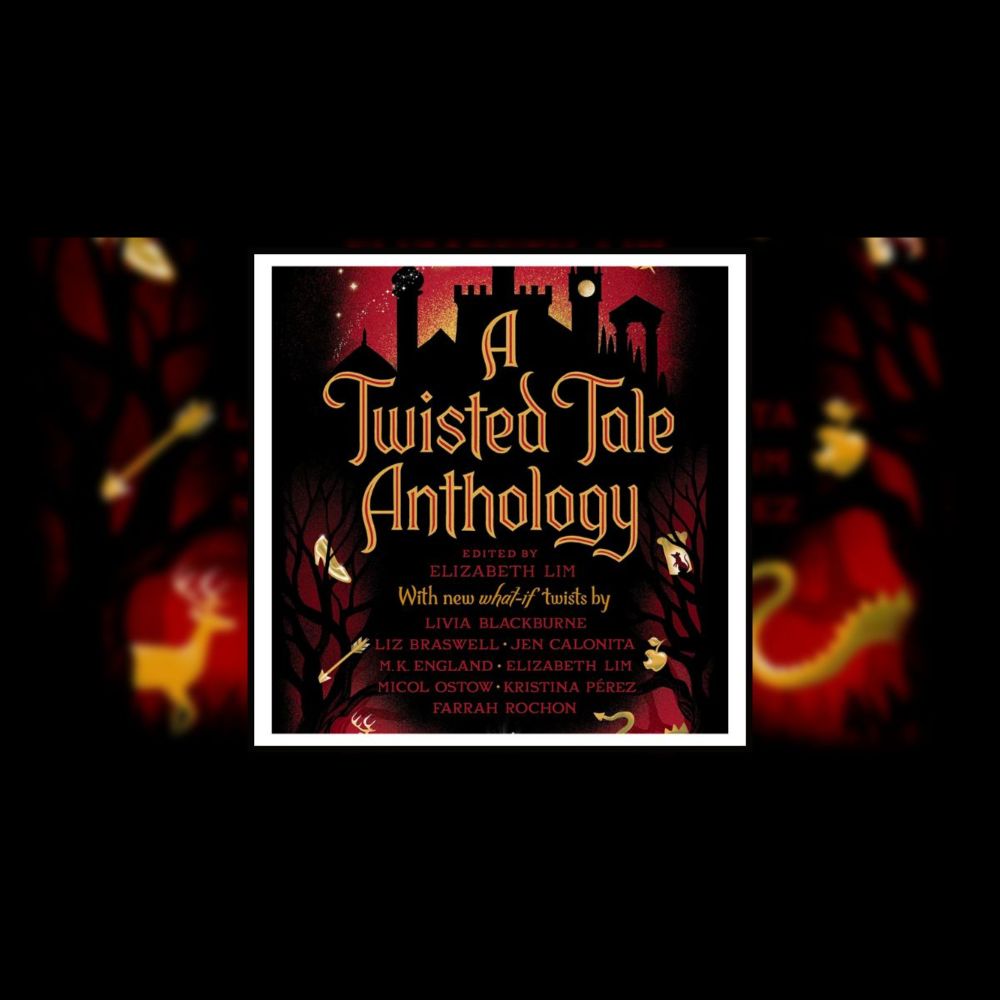 Book Review: A Twisted Anthology Edited by Elizabeth Lim