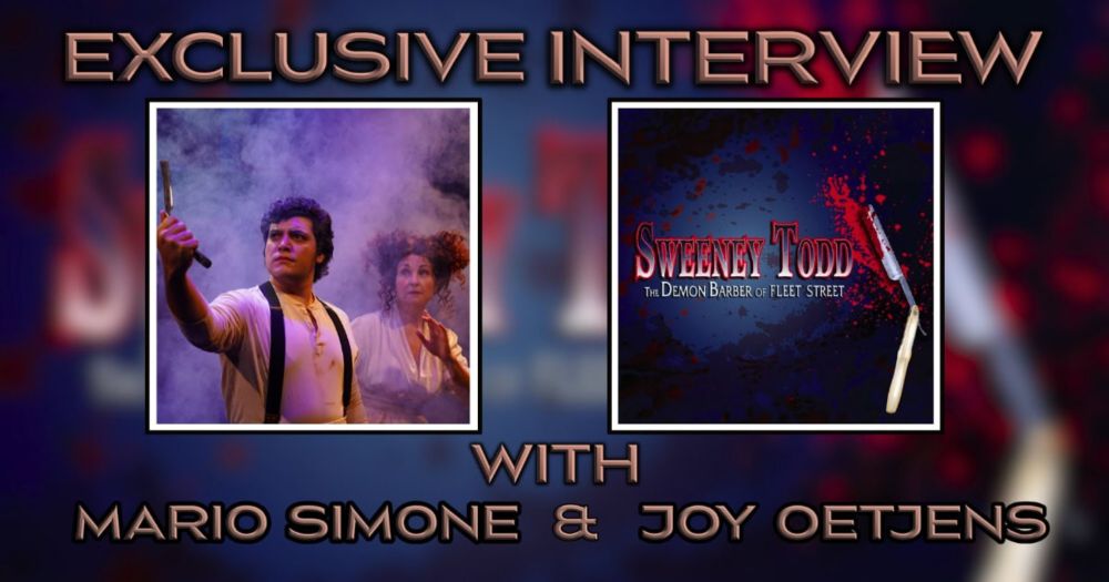 Avon Players Sweeney Todd Interview Mario Simone & Joy Oetjens