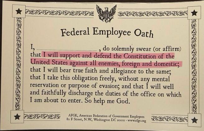 The text of the oath federal employees take when entering office. 