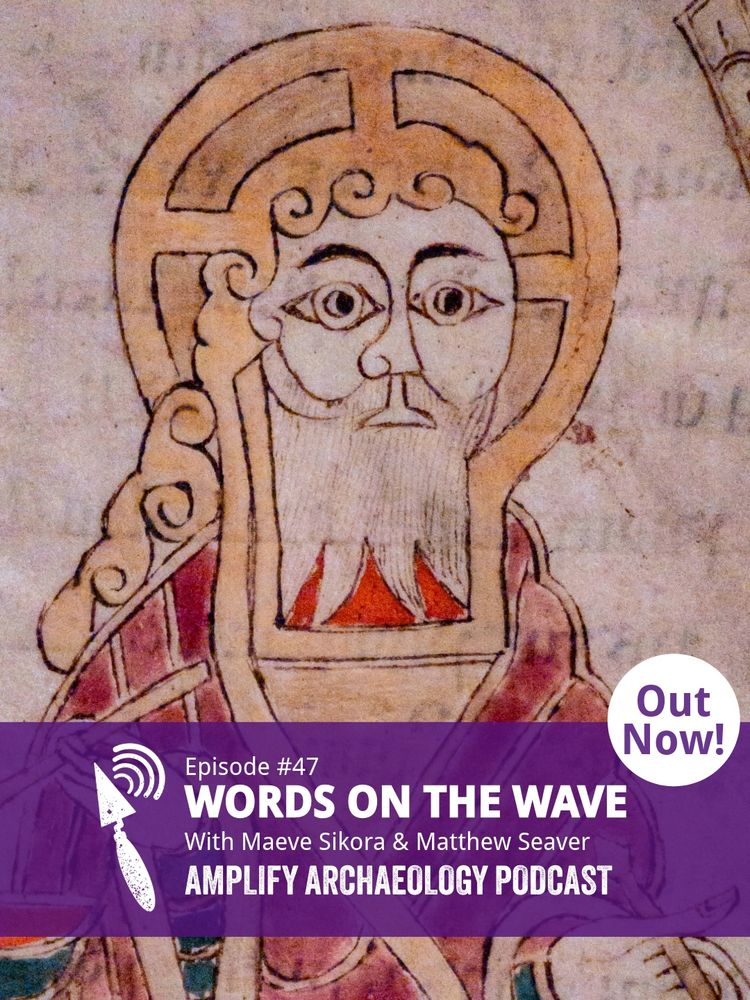 St Matthew applying a scribal knife or scraper to a page and dipping his pen in an inkwell (Cod. Sang. 1395, p. 418). © Stiftsbibliothek, St. Gallen

Atop this a purple banner bears the Amplify Archaeology logo of a trowel, and the text Words on the Wave with Maeve Sikora and Matthew Seaver, Amplify Archaeology Podcast