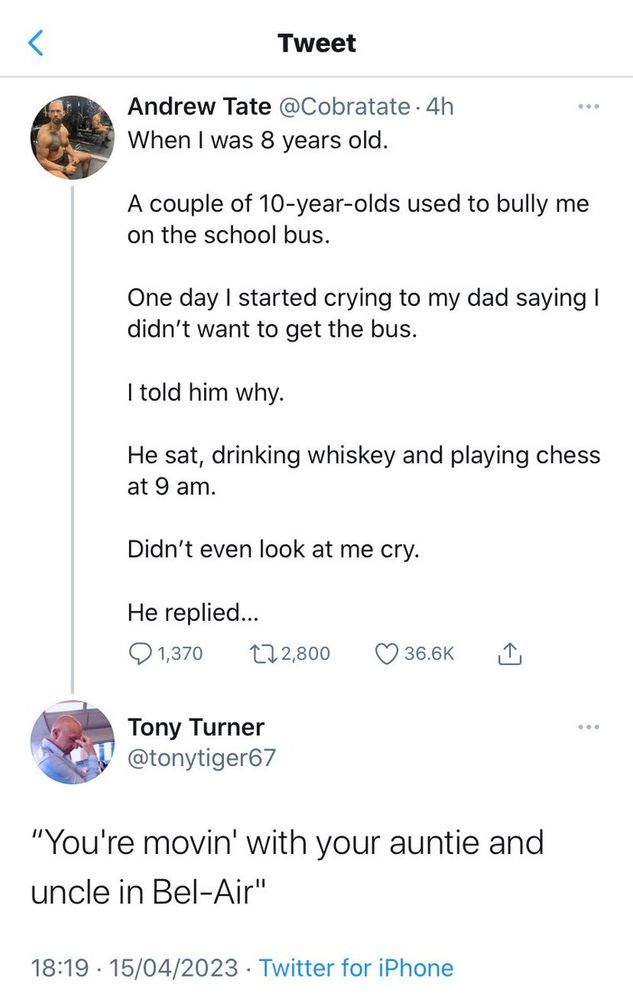 Andrew Tate tells a story about how hard his childhood was.  A Fresh Prince of Bel Air joke is the reply