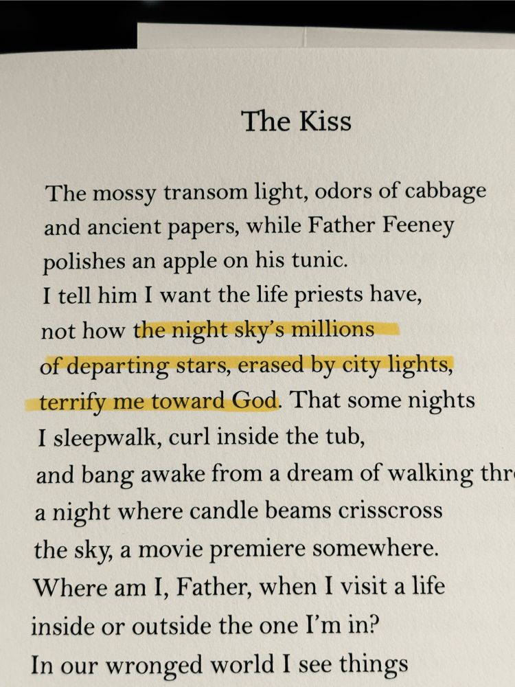 the night sky’s millions / of departing stars, erased by city lights, / terrify me toward God. 