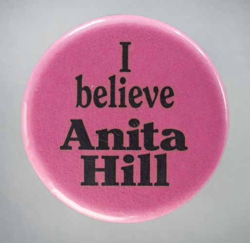 Pinback button with "I Believe Anita Hill"