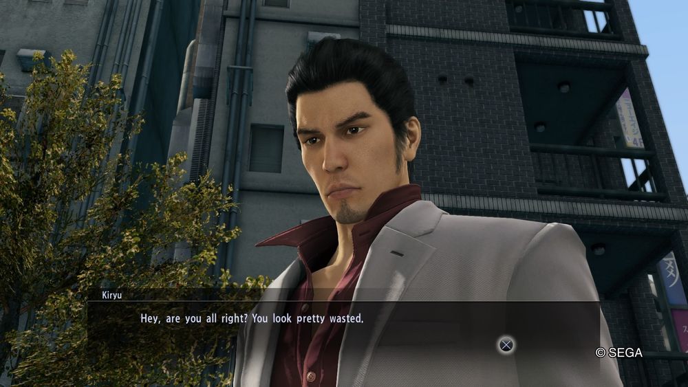 Screenshot from Yakuza Kiwami 1.

Kiryu - "Hey, are you all right? You look pretty wasted."
