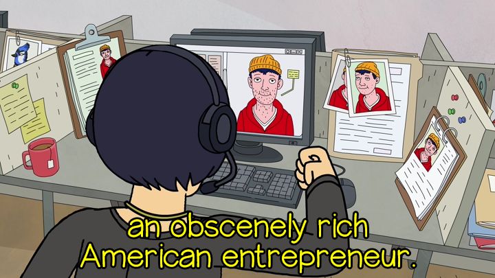 scam gf: an obscenely rich American entrepeneur.