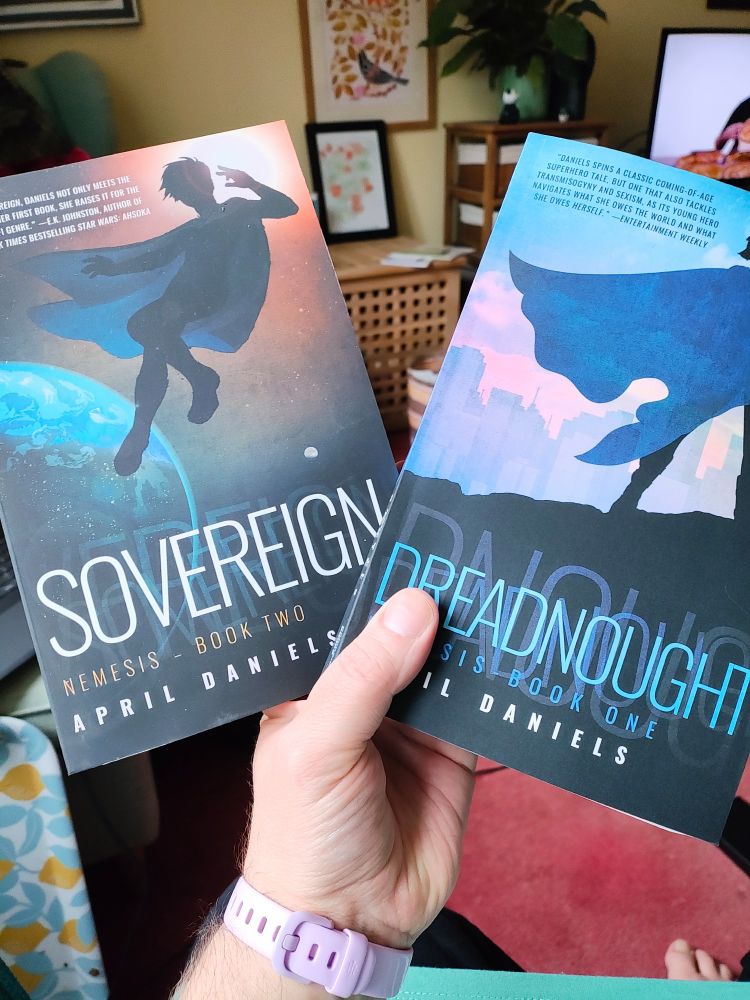 2 books by April Daniels: Dreadnought and  Sovereign